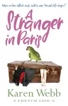 A Stranger in Paris (A French Life 1) cover