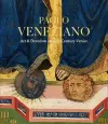 Paolo Veneziano: Art & Devotion in 14th-Century Venice cover