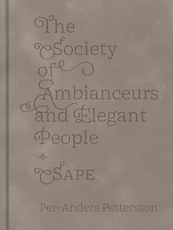 The Society of Ambianceurs and Elegant People cover
