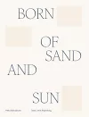 Born of sand and sun cover