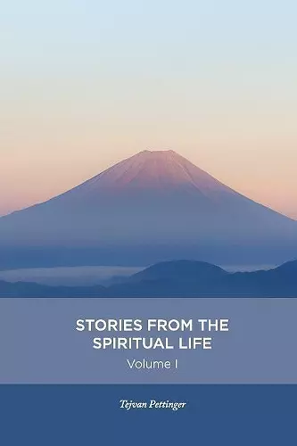 Stories from the spiritual life - Volume 1 cover