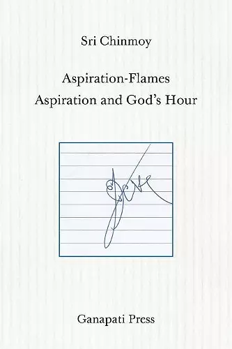 Aspiration-Flames - Aspiration and God's Hour (The heart-traveller series) cover