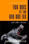 Two Dogs at the One Dog Inn cover