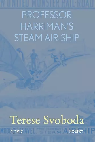 Professor Harriman's Steam Air Ship cover