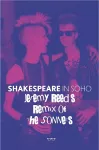 Shakespeare In Soho: Jeremy Reed's Remix of The Sonnets cover