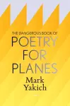 The Dangerous Book of Poetry for Planes cover