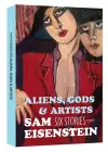 Aliens, Gods & Artists: Six Stories cover