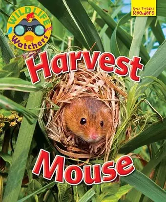 Wildlife Watchers: Harvest Mouse cover