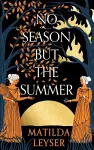 No Season but the Summer cover