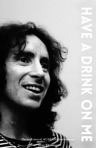 Bon Scott: Have A Drink On Me cover