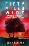 Fifty Miles Wide cover
