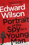 Portrait of the Spy as a Young Man cover