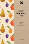 Grow Your Own Fruit cover