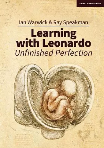 Learning With Leonardo: Unfinished Perfection cover