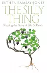The Silly Thing cover