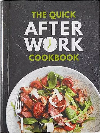 The Quick After-Work Cookbook cover