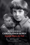 Remembering Christopher Robin cover