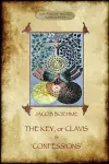The Key of Jacob Boehme, & the Confessions of Jacob Boehme cover