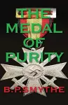 The Medal of Purity cover