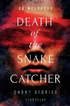 Death of the Snake Catcher cover