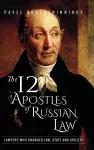 The 12 Apostles of Russian Law cover