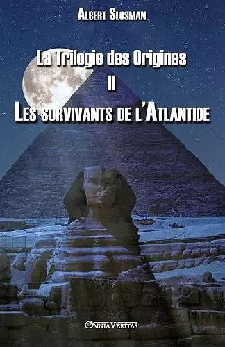 La Trilogie des Origines II - Les survivants de l'Atlantide cover