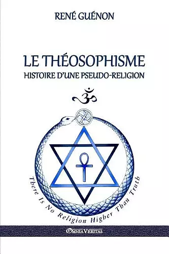 Le Théosophisme - Histoire d'une pseudo-religion cover