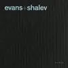 Evans + Shalev cover