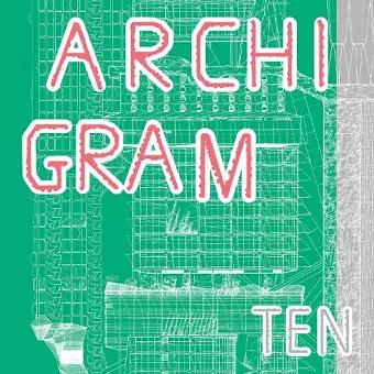 Archigram #Ten cover