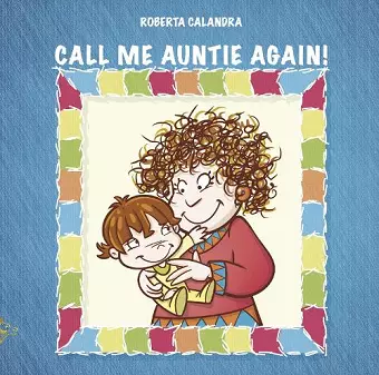 CALL ME AUNTIE AGAIN! cover