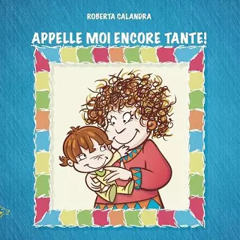 Appelle Moi Encore Tante! cover