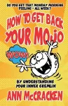 How to Get Back Your Mojo cover