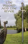 The Sword and the River cover