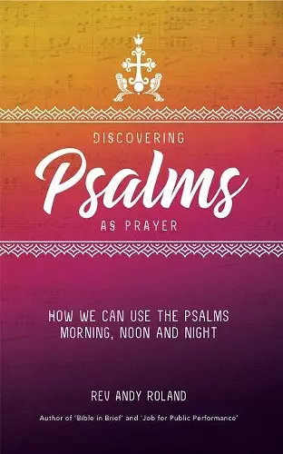 Discovering Psalms as Prayer cover