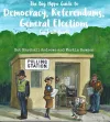 The Big Hippo Guide to Democracy, Referendums, General Elections ( and all that ) cover