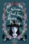 Welcome to Dead Town Raven McKay cover