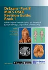 DrExam Part B MRCS OSCE Revision Guide: Book 1 cover