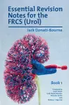 Essential Revision Notes for the FRCS (Urol) - Book 1 cover