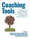 Coaching Tools: 101 coaching tools and techniques for executive coaches, team coaches, mentors and supervisors: WeCoach! Volume 2 cover