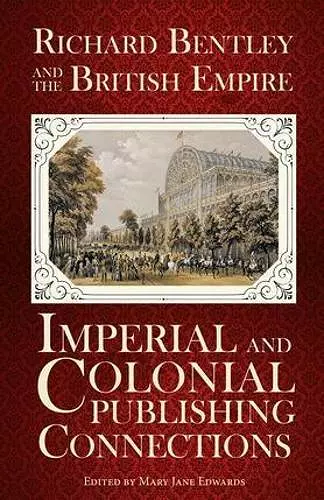 Richard Bentley and the British Empire cover