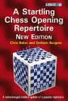 A Startling Chess Opening Repertoire: New Edition cover