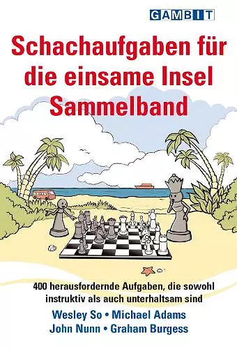 Schachaufgaben fur die einsame Insel Sammelband cover