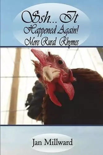 Shh... It Happened Again! More Rural Rhymes cover