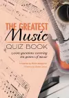 The Greatest Music Quiz Book cover