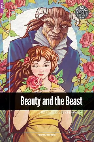 Beauty and the Beast - Foxton Reader Level-2 (600 Headwords A2/B1) with free online AUDIO cover