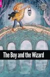 The Boy and the Wizard - Foxton Reader Starter Level (300 Headwords A1) with free online AUDIO cover