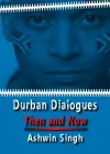 Durban Dialogues, Then and Now cover