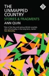 The Unmapped Country: Stories and Fragments cover
