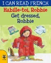 Get Dressed, Robbie/Habille-toi, Robbie cover