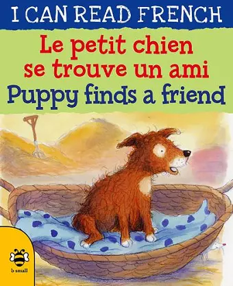 Le petit chien se trouve un ami / Puppy finds a friend cover